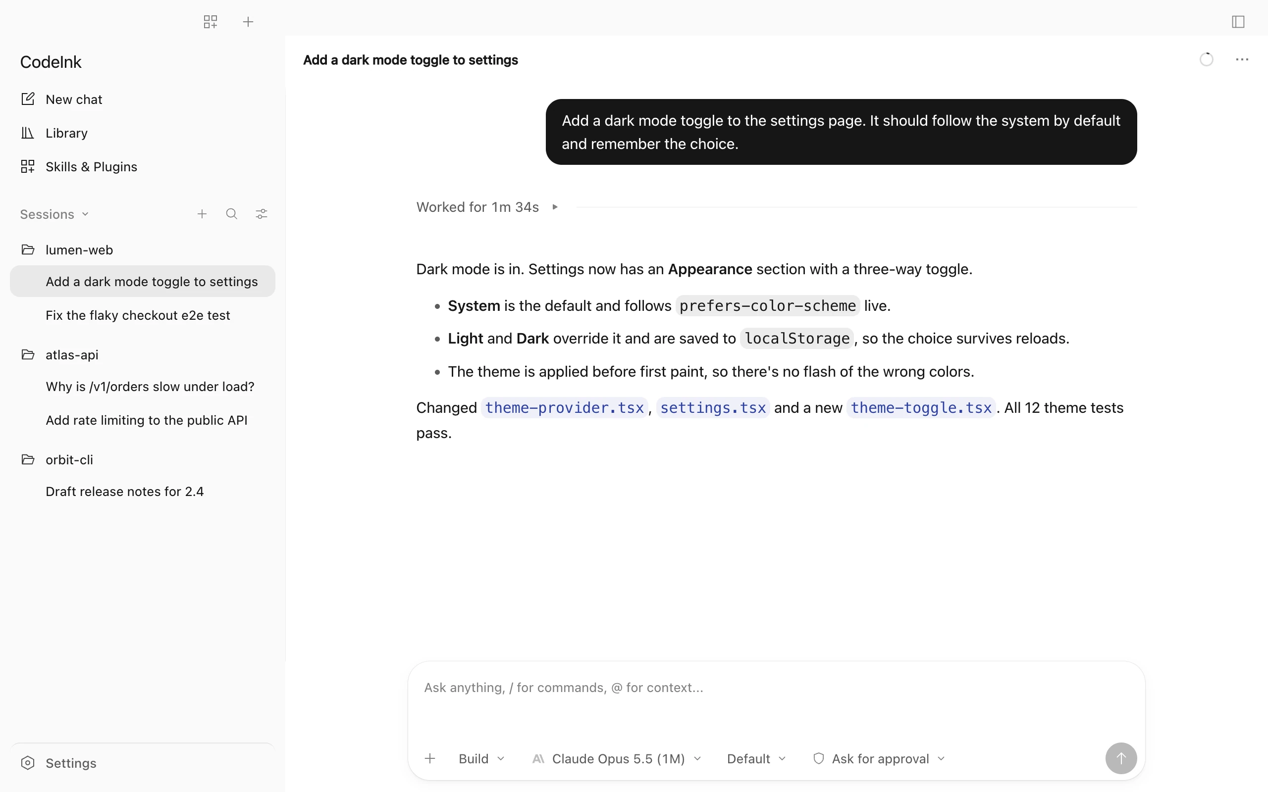 CodeInk showing a finished chat: the prompt, a collapsed ‘Worked for 1m 34s’ line and the agent’s answer.